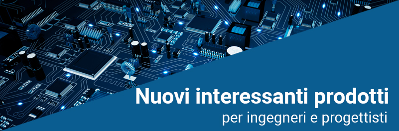 Cool New Products for Engineers & Designers Cool New Products for Engineers & Designers