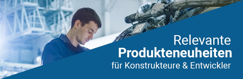 Cool New Products for Engineers & Designers